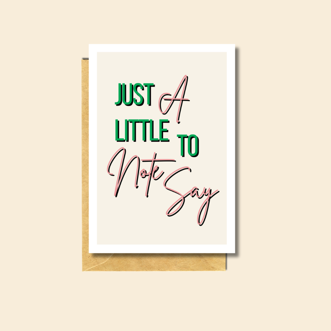 PärdēPress - A Note To Say - Blank Greeting Card