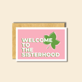 PärdēPress - Welcome to the Sisterhood - Blank Greeting Card