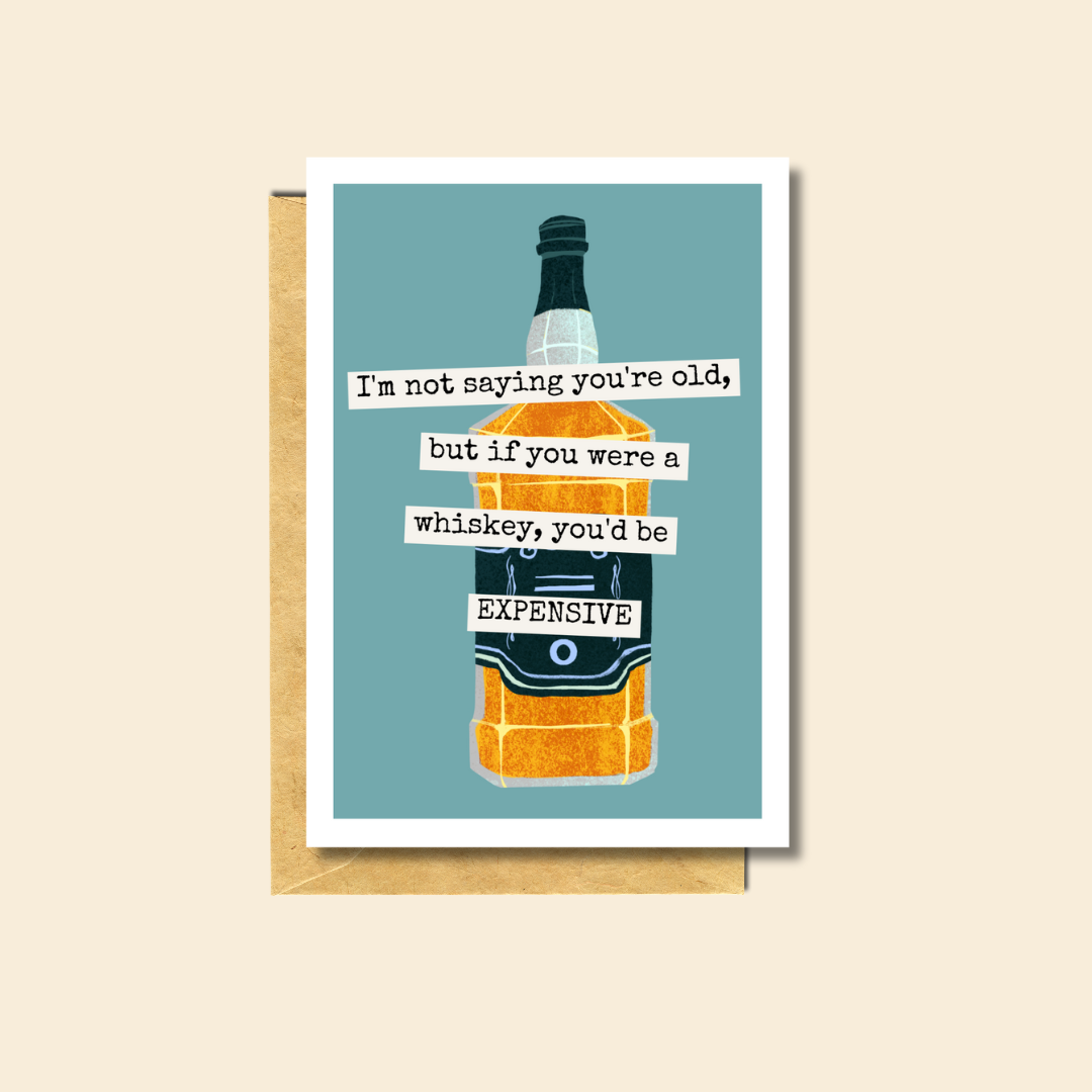 PärdēPress - Aging Like Whiskey - Blank Greeting Card